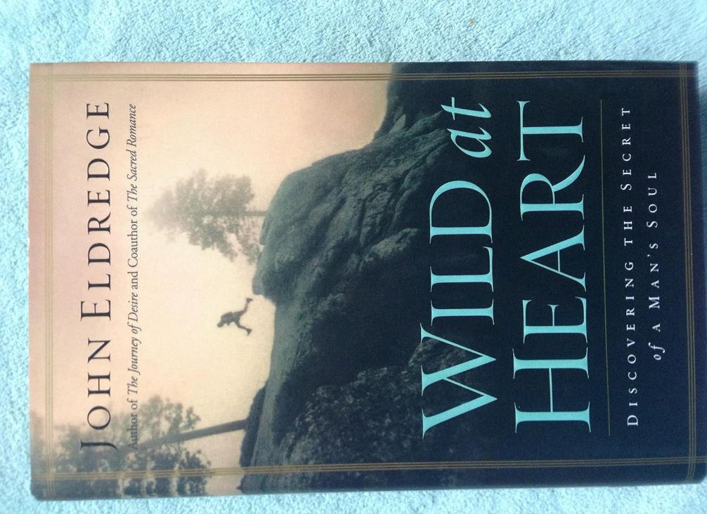 Book cover for "Wild at Heart" Book cover for "Wild at Heart"