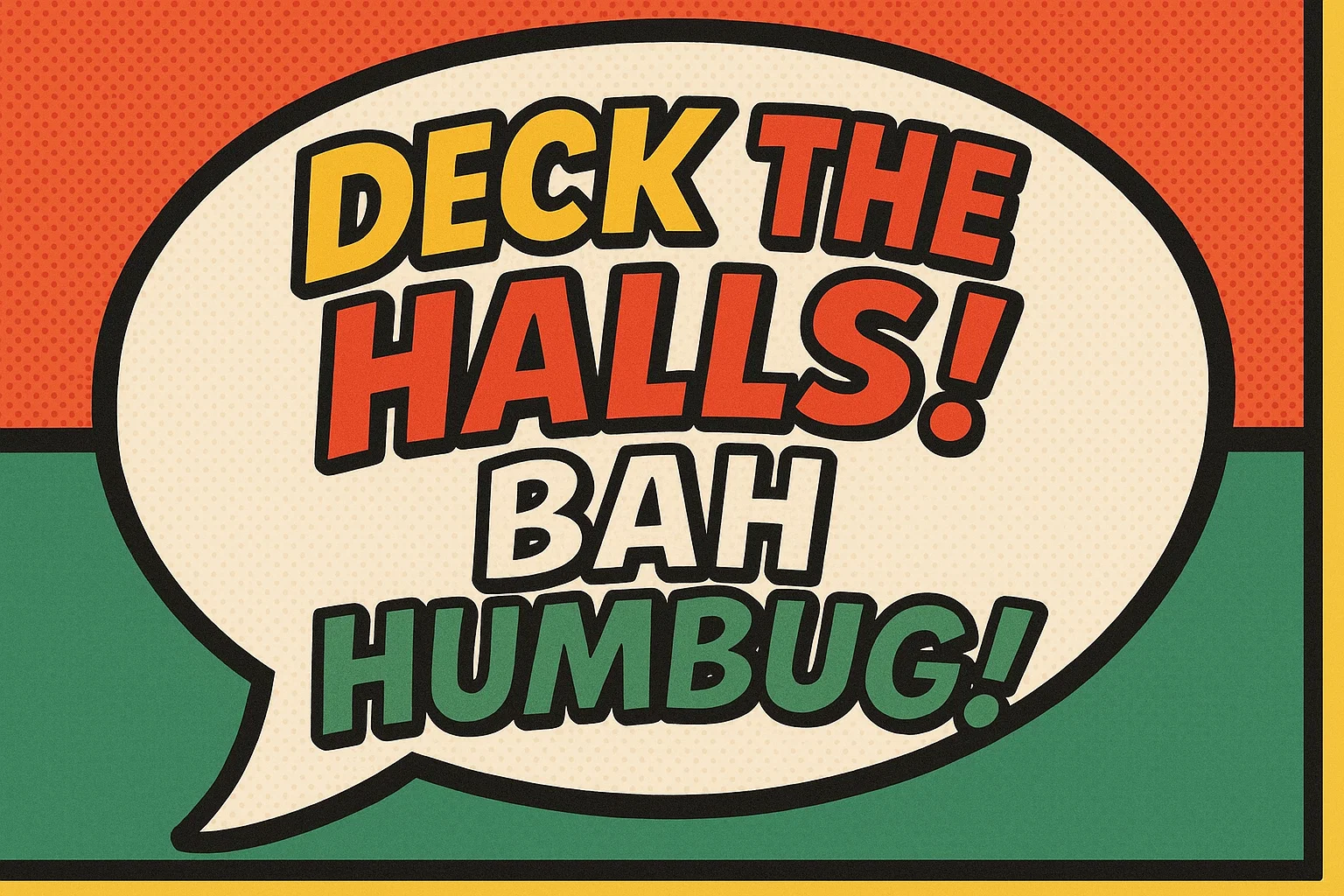 A colorful cartoon illustration of an oversized speech bubble overflowing with common Christmas phrases and idioms in comic book style.